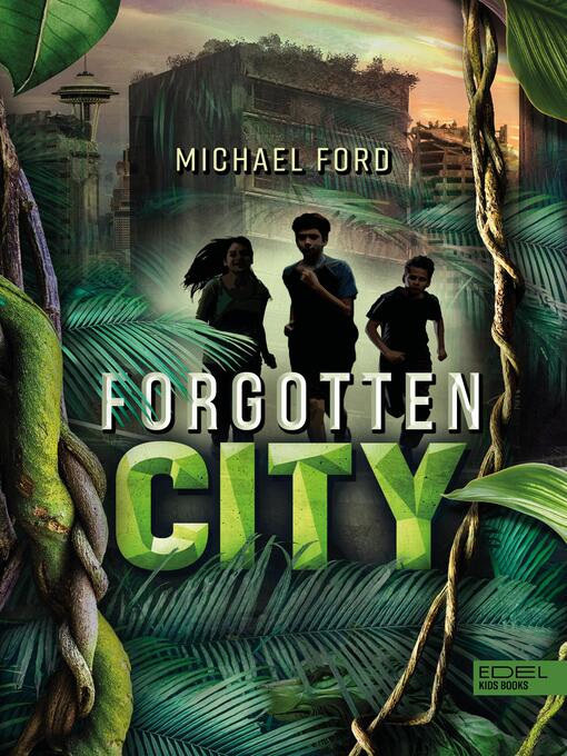 Title details for Forgotten City by Michael Ford - Available